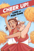 CHEER UP LOVE & POM POMS TP - Kings Comics