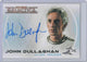 BATTLESTAR GALACTICA AUTOGRAPH SIGNED #A11 JOHN DULLAGHAN / DR. WILKER