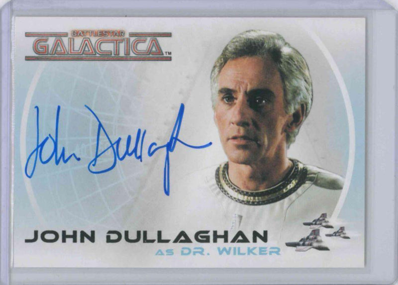 BATTLESTAR GALACTICA AUTOGRAPH SIGNED #A11 JOHN DULLAGHAN / DR. WILKER