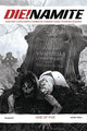 DIE!NAMITE (2020) #1 21 COPY SUYDAM LIVING DEAD GRAYSCALE FOC INCV