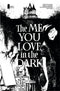 ME YOU LOVE IN THE DARK #1 2ND PTG CVR A CORONA - Kings Comics