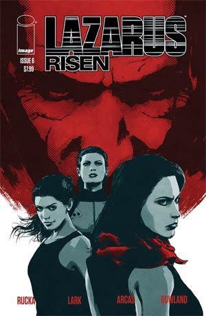 LAZARUS RISEN #6 - Kings Comics