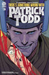 THERES SOMETHING WRONG WITH PATRICK TODD #3 - Kings Comics