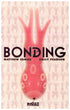 BONDING #0 - Kings Comics