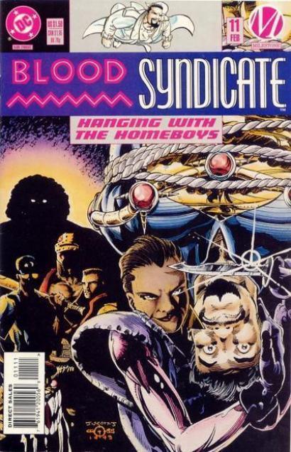 BLOOD SYNDICATE #11 - Kings Comics