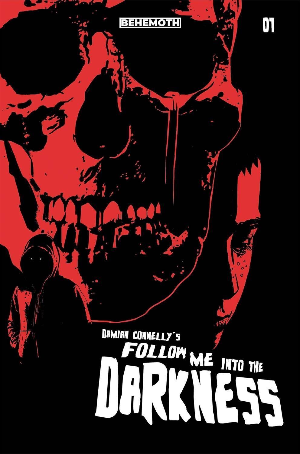 FOLLOW ME INTO THE DARKNESS #1 CVR D CONNELLY - Kings Comics