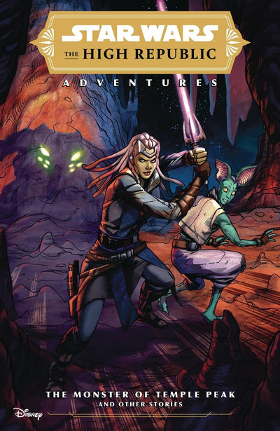 STAR WARS HIGH REPUBLIC ADVENTURES TP THE MONSTER OF TEMPLE PEAK
