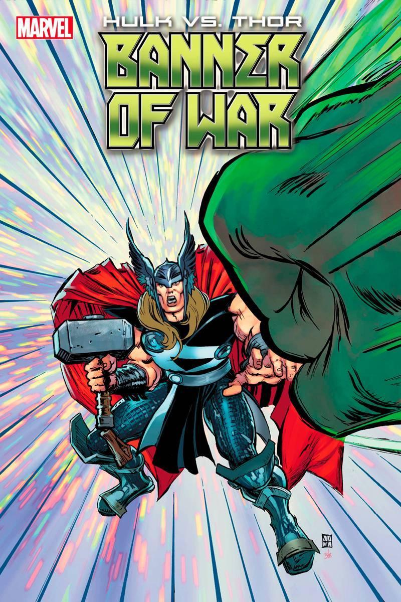 HULK VS THOR BANNER WAR ALPHA #1 VON EEDEN HULK SMASH VAR - Kings Comics