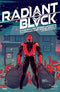 RADIANT BLACK (2021) #6 CVR A LAFUENTE & CUNNIFEE - Kings Comics