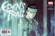 EDENS TRAIL #5