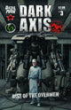 DARK AXIS RISE O/T OVERMEN #3