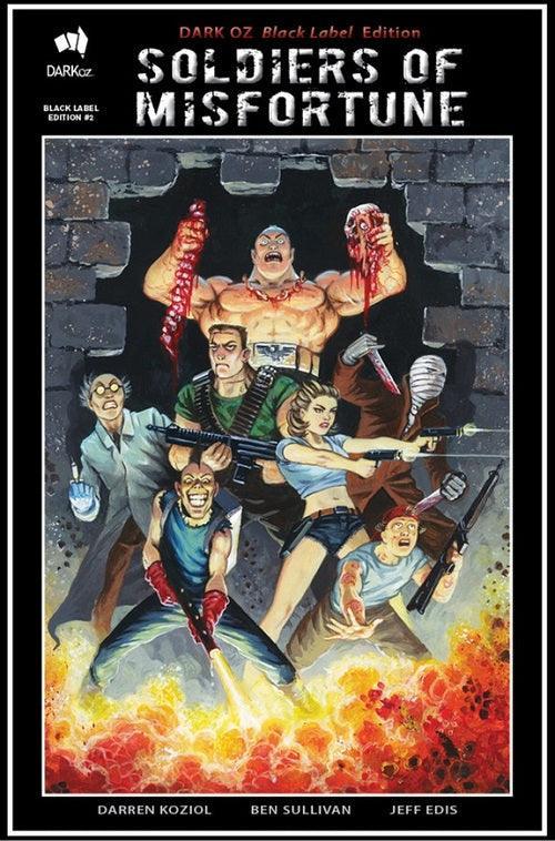DARK OZ BLACK LABEL ISSUE #2 - SOLDIERS OF MISFORTUNE