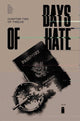 DAYS OF HATE #2