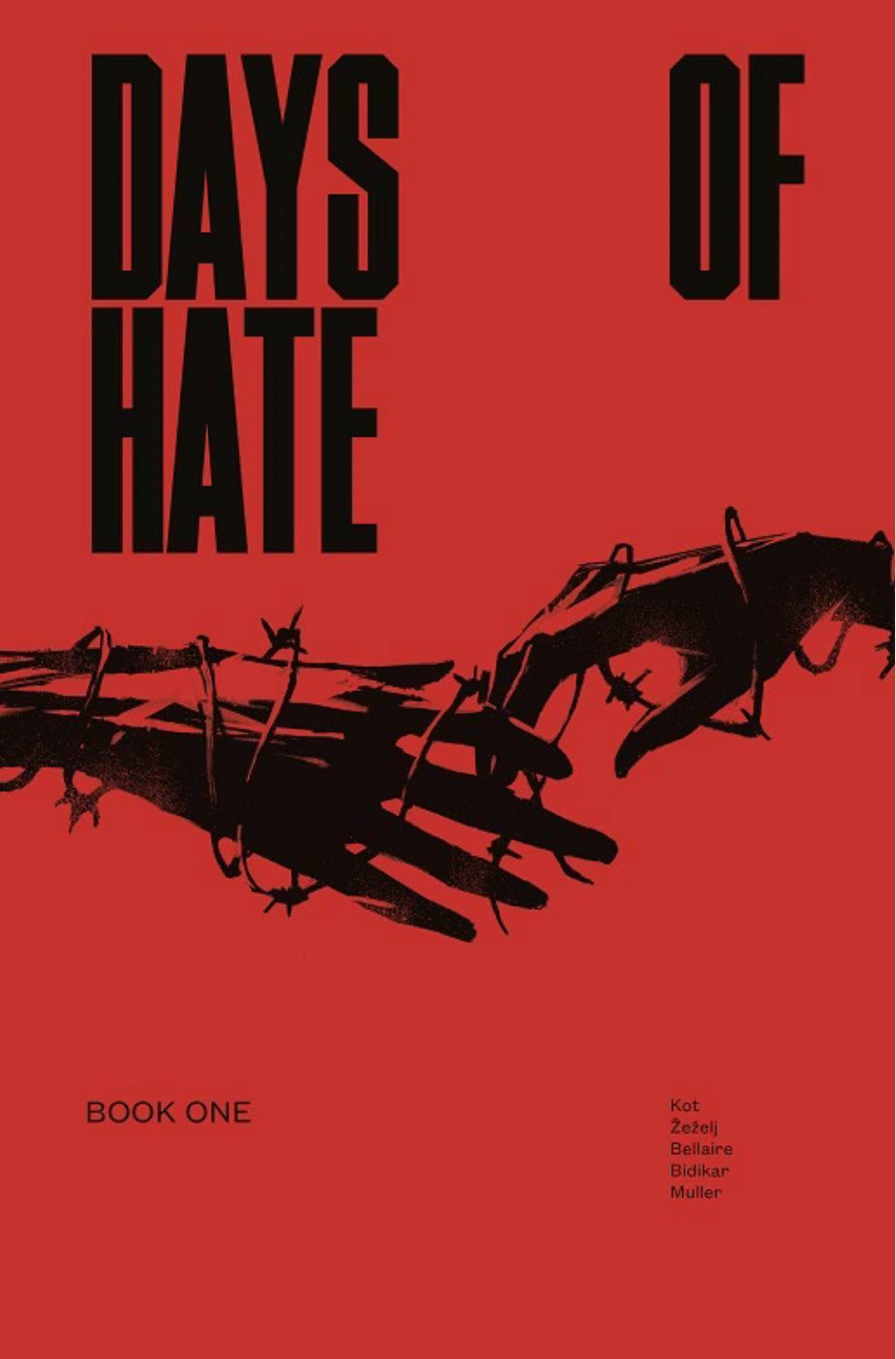 DAYS OF HATE TP VOL 01 - Kings Comics