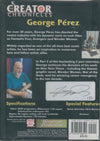 CREATOR CHRONICLES GEORGE PEREZ DVD VOL 2 SIGNED/NUMBERED