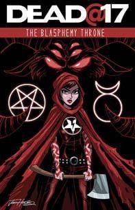 DEAD AT 17 BLASPHEMY THRONE #3