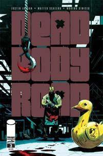DEAD BODY ROAD #3 - Kings Comics