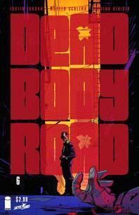 DEAD BODY ROAD #6 - Kings Comics
