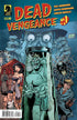 DEAD VENGEANCE #1 - Kings Comics