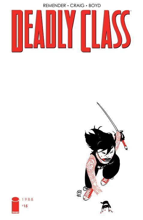 DEADLY CLASS #15