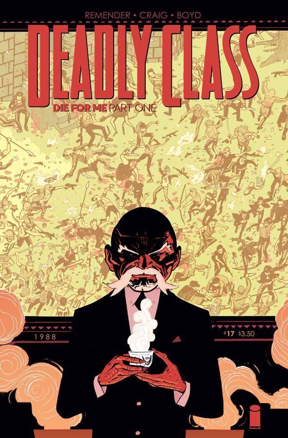 DEADLY CLASS #17 - Kings Comics