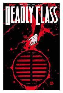 DEADLY CLASS #21