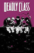 DEADLY CLASS TP VOL 02 KIDS OF THE BLACK HOLE (NEW PTG) - Kings Comics