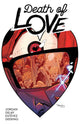 DEATH OF LOVE #2
