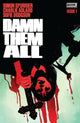 DAMN THEM ALL (2022) #1 CVR D FOIL DANI
