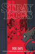 STRAY DOGS DOG DAYS TP - Kings Comics