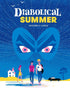 DIABOLICAL SUMMER HC - Kings Comics