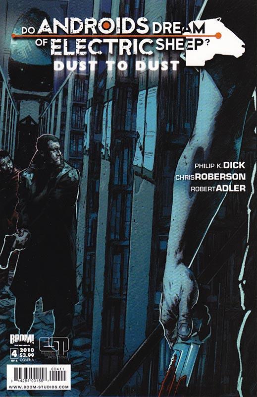 DO ANDROIDS DREAM DUST TO DUST #4
