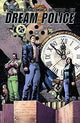 DREAM POLICE #6