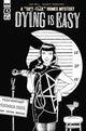 DYING IS EASY (2019) #4 10 COPY INCV B&W RODRIGUEZ