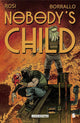 NOBODYS CHILD #5