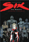 SIX: THE REBIRTH/MAJOR ZOMBIE: LOVE & LOSS (SIGNED SET OF 2)