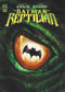 BATMAN REPTILIAN TP - Kings Comics