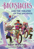 BACKSTAGERS ILLUS SC NOVEL VOL 02 THEATRE OF ANCIENTS - Kings Comics