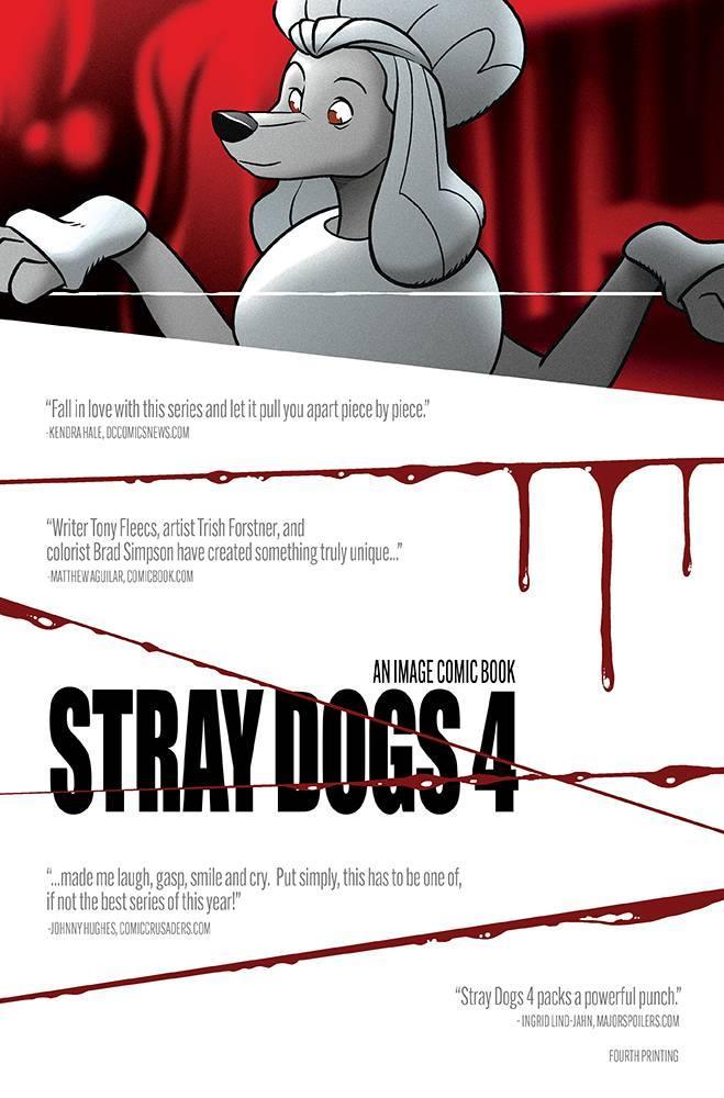 STRAY DOGS #4 4TH PTG (HAS FAULT SEE NOTES)