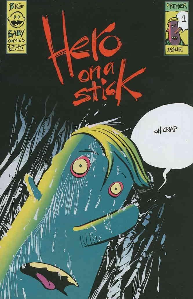 HERO ON A STICK #1