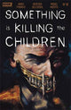 SOMETHING IS KILLING THE CHILDREN (2019) #18 CVR A DELL EDERA