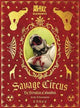 SAVAGE CIRCUS #3