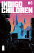 INDIGO CHILDREN (2023) #6 - Kings Comics