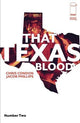 THAT TEXAS BLOOD #2 2ND PTG