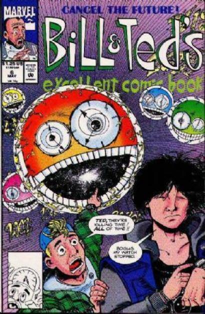 BILL & TED'S EXCELLENT COMIC BOOK #6 - Kings Comics