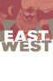 EAST OF WEST #32 - Kings Comics