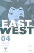EAST OF WEST #4 2ND PTG - Kings Comics