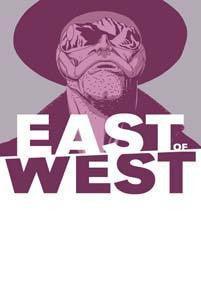 EAST OF WEST #6
