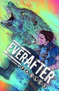 EVERAFTER FROM THE PAGES OF FABLES #3