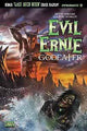 EVIL ERNIE GODEATER #3